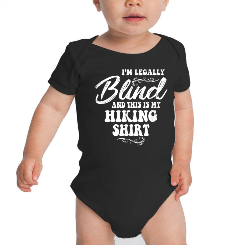 Legally Blind Hiking Baby Bodysuit by YenNgoc | Artistshot