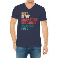 Best Effin Marketing Research Analyst Everretro Qu V-neck Tee | Artistshot