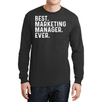 Best Marketing Manager Ever Red Long Sleeve Shirts | Artistshot