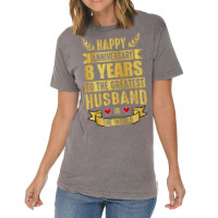 Happy Anniversary 8 Year Wedding Anniversary For H Vintage T-shirt | Artistshot