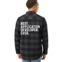 Best Application Developer Ever Girl Flannel Shirt | Artistshot