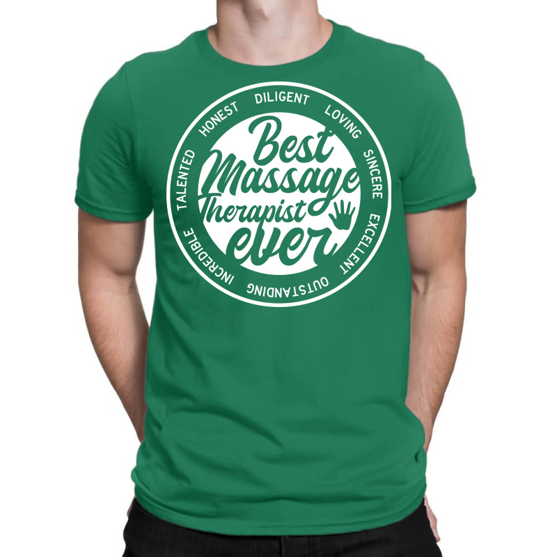 Best Massage Therapist Physical Therapy Humor T-Shirt by slibobatrouzn | Artistshot