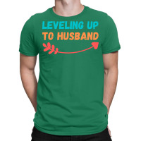 Leveling Up To Husband Gift Idea Hipster Quote T-shirt | Artistshot