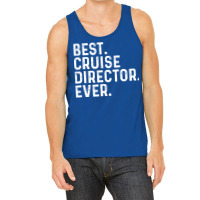 Best Cruise Director Ever Red Tank Top | Artistshot