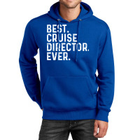 Best Cruise Director Ever Red Unisex Hoodie | Artistshot