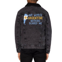 Nothing Scares Me Husband Wife Argentina Married A Unisex Sherpa-lined Denim Jacket | Artistshot