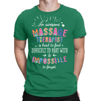 An Awesome Massage Therapist Gift Idea Impossible T-shirt | Artistshot