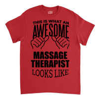 Massage Therapist Blue Classic T-shirt | Artistshot