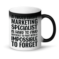 A Truly Great Marketing Specialist Is Hard To Find Magic Mug | Artistshot