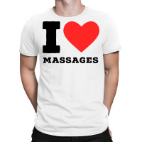 I Love Massage Cool T-shirt | Artistshot