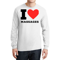 I Love Massage Cool Long Sleeve Shirts | Artistshot