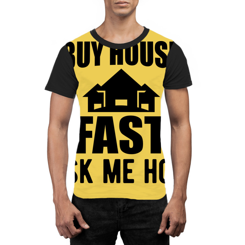 Real Estate I Buy Houses Fast Ask Me How 80s Graphic T-shirt by palokalgeau | Artistshot