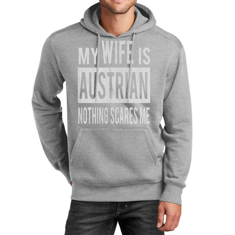 Gift To Austrian Wife From Austria Husband Present Unisex Hoodie | Artistshot