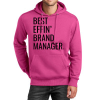 Best Effin Brand Manager Aesthetic Unisex Hoodie | Artistshot