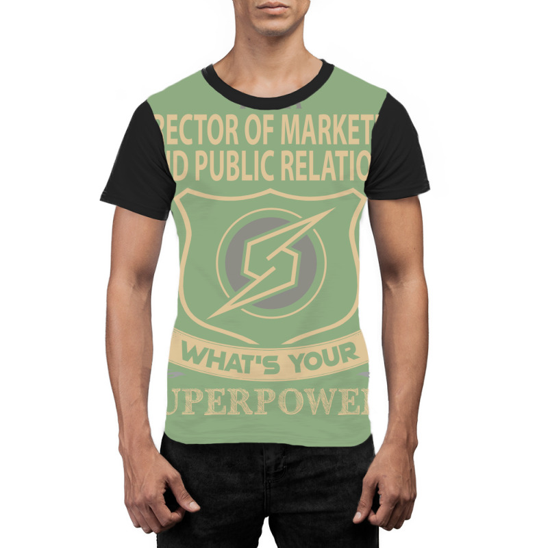 Director Of Marketing And Public Relations T  Supe Graphic T-shirt | Artistshot