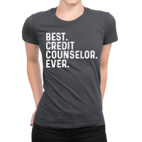 Best Credit Counselor Ever Funny Ladies Fitted T-shirt | Artistshot