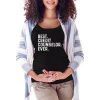 Best Credit Counselor Ever Funny Maternity Scoop Neck T-shirt | Artistshot