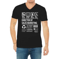 Director Of Sales Marketing T  Multitasking Certif V-neck Tee | Artistshot