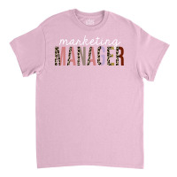 Marketing Manager Leopard Print Funny Gift Aesthet Classic T-shirt | Artistshot