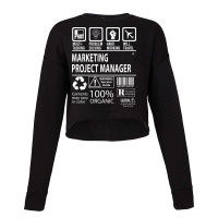 Marketing Project Manager T  Multitasking Certifie Cropped Sweater | Artistshot