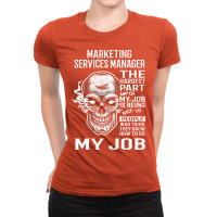 Marketing Services Manager T  The Hardest Part Gif Ladies Fitted T-shirt | Artistshot