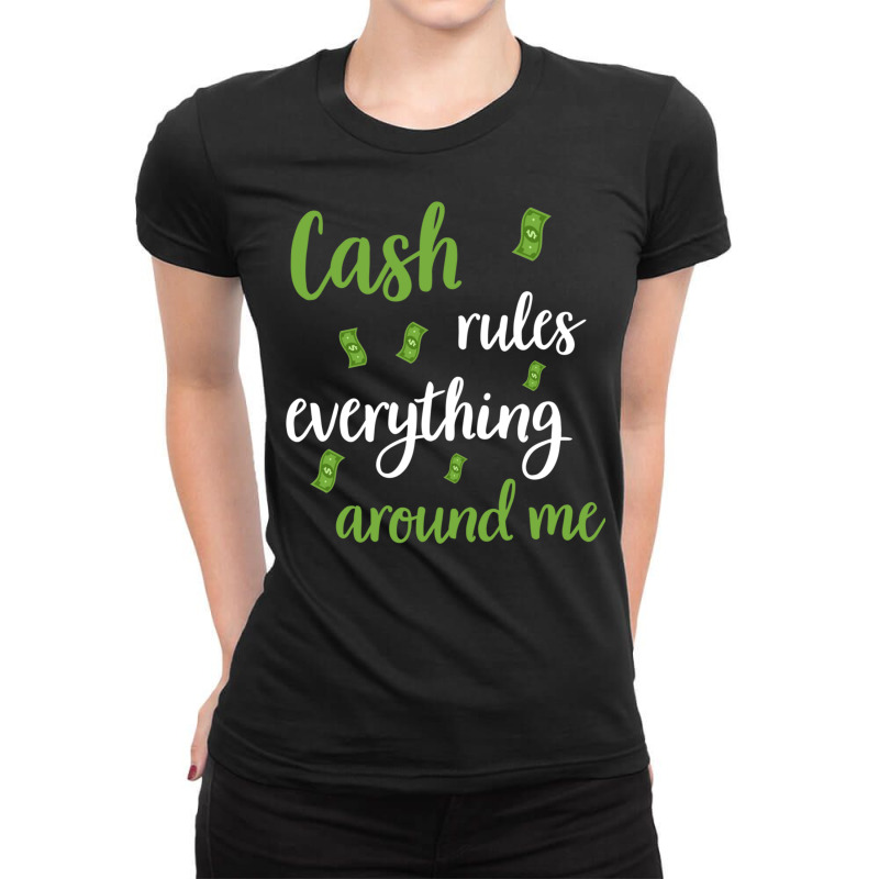 Money Cash Capitalism Dollar Euro Money Rich (12) Ladies Fitted T-Shirt by ChuArt. | Artistshot