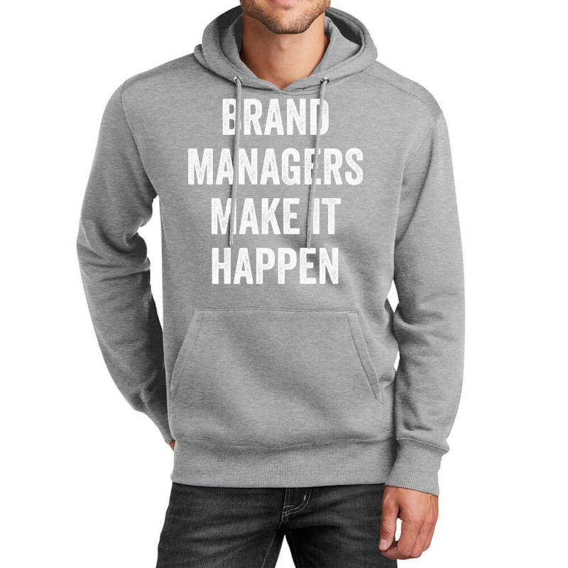 Brand Managers Make It Happen Red Unisex Hoodie by reiterbenitoz | Artistshot