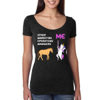 Marketing Operations Manager Unicorn Horse Design Women's Triblend Scoop T-shirt | Artistshot