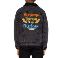 Massage Therapy Quote Unisex Sherpa-lined Denim Jacket | Artistshot