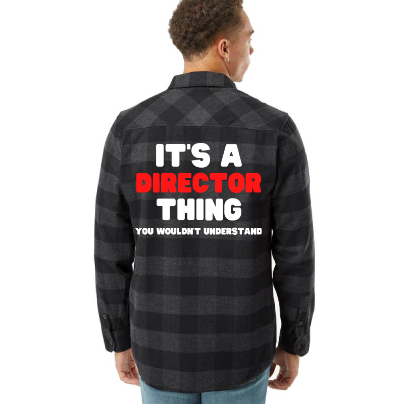 Its A Director Thing You Wouldnt Understand Boy Flannel Shirt | Artistshot