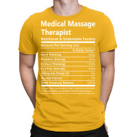 Medical Massage Therapist Nutritional And Undeniab T-shirt | Artistshot