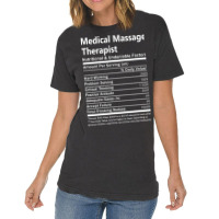 Medical Massage Therapist Nutritional And Undeniab Vintage T-shirt | Artistshot