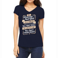 Im A Massage Therapist Gift Love Women's V-neck T-shirt | Artistshot