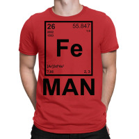 Fe (iron) Man T-shirt | Artistshot