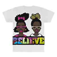 Black Girls Believe Clip Art By Bmsc All Over Men's T-shirt | Artistshot