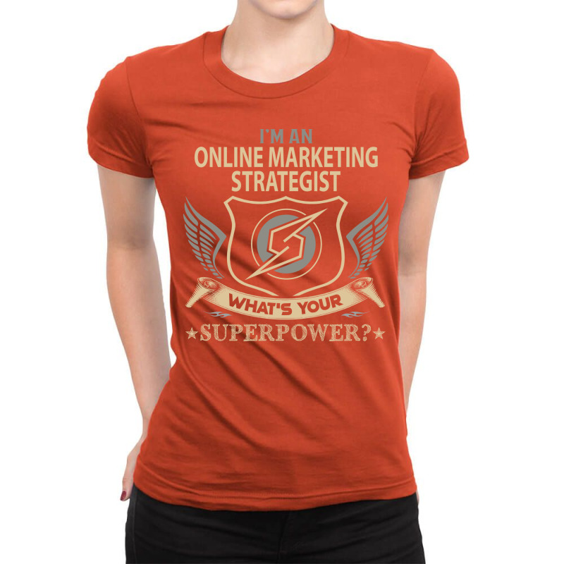 Online Marketing Strategist T  Superpower Gift Ite Ladies Fitted T-Shirt by rougegruninu | Artistshot