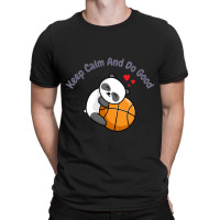 Cute Keep Calm And Do Good T-shirt | Artistshot