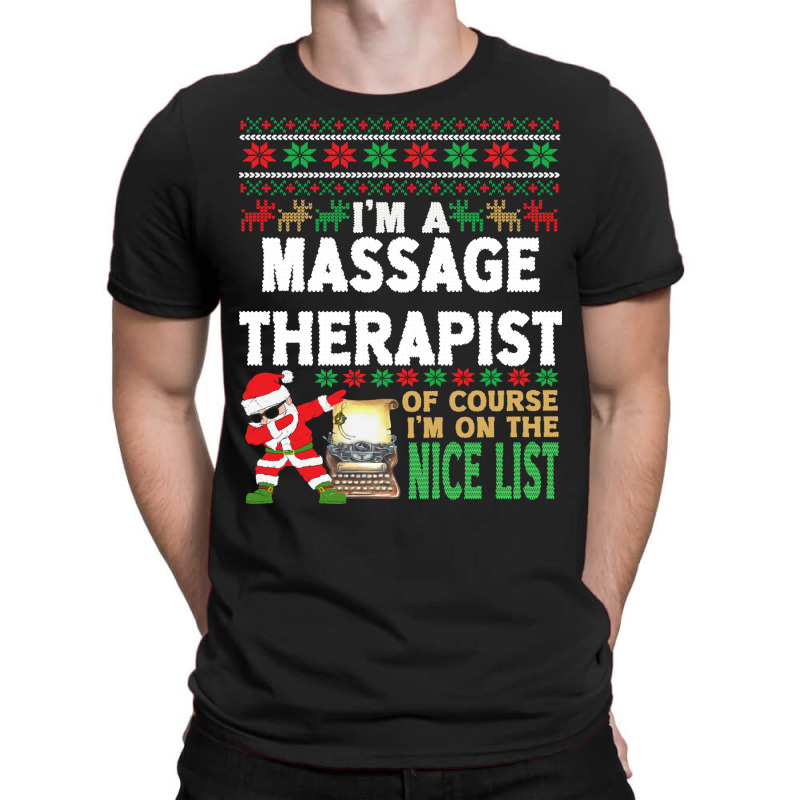 Massage Therapist  Ugly Christmas Massage Therapis T-Shirt by cojtihoskinc | Artistshot