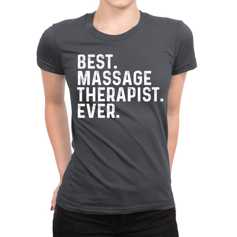 Best Massage Therapist Ever Tumblr Ladies Fitted T-Shirt by drusilhamos | Artistshot