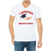 I Survived My Husbands Masters Degree Hipster V-neck Tee | Artistshot