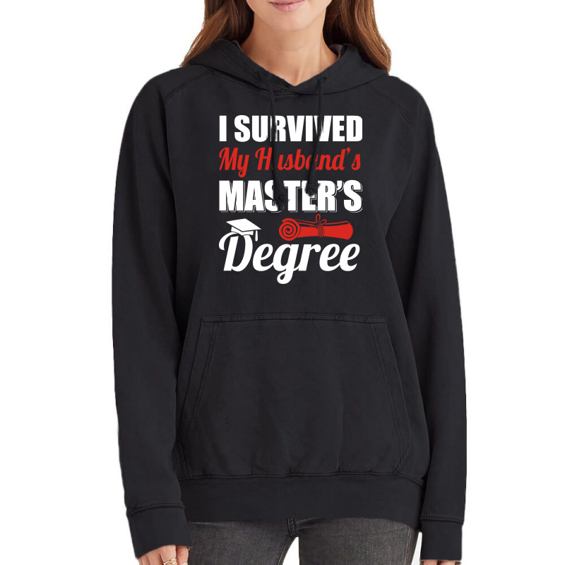 I Survived My Husbands Masters Degree Masters Grad Vintage Hoodie by zeynelntiwaam | Artistshot