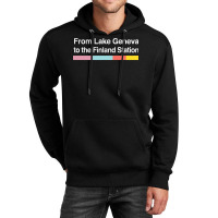 From Lake Geneva To The Finland Station   Lyrics F Unisex Hoodie | Artistshot