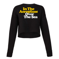 In The Aeroplane Over The Sea Cropped Sweater | Artistshot