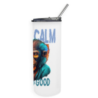 Keep Calm And Do Good Skinny Tumbler | Artistshot