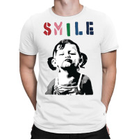 Banksy Graffiti Quote Smile With Girl T-shirt | Artistshot