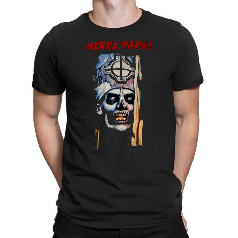 Here's Papa! Tshirt T-shirt | Artistshot