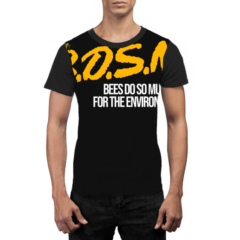 B.d.s.m. Bees Do So Much For The Environment Graphic T-shirt | Artistshot