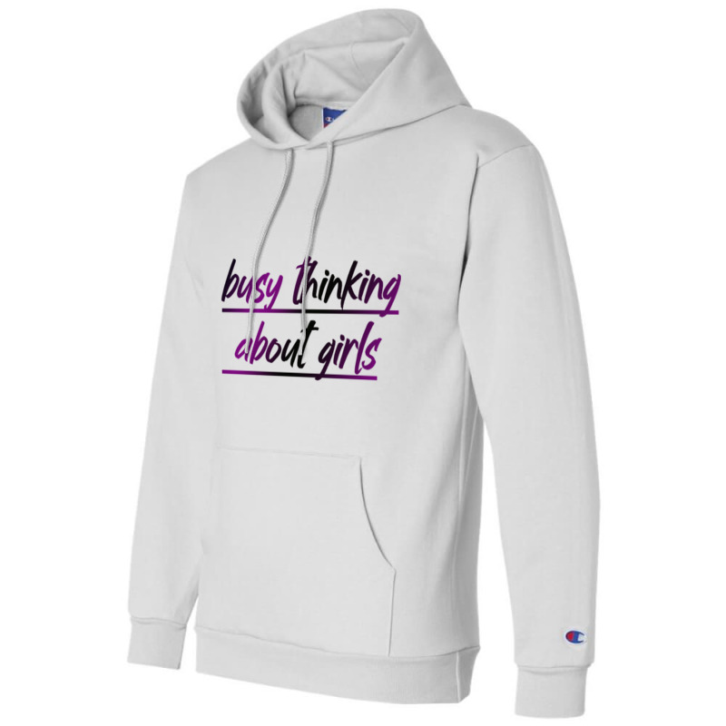 Busy Thinking About Girls Champion Hoodie | Artistshot