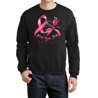 Cancer Awareness Shirt Cancer Woman Breast Cancer Crewneck Sweatshirt | Artistshot