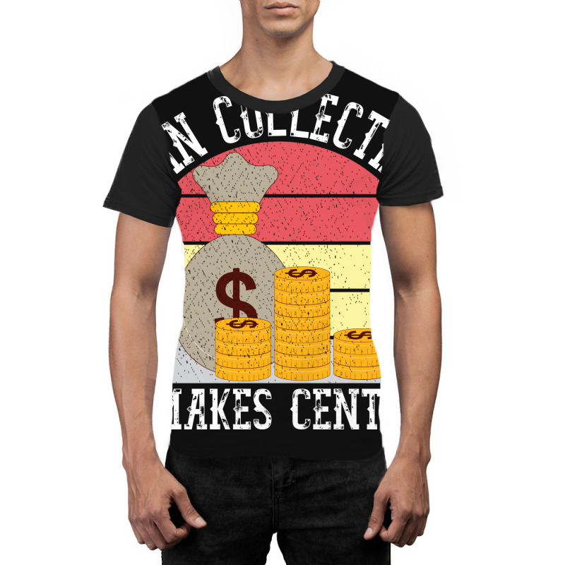 Funny Coin Collector Gift For Coin Lovers Graphic T-shirt by Kawar001 | Artistshot